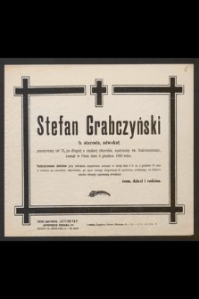 Stefan Grabczyński b. starosta, adwokat [...] zasnął w Panu dnia 3 czerwca 1950 roku [...]