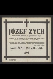 Józef Zych kierownik Biura Kadr i Szkolenia Centr. Roln. Spółdzielni Samopomoc Chłopska [...] zasnął w Panu dnia 5 października 1950 r.