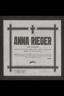 Anna Rieger emer. nauczycielka [...] zasnęła w Panu dnia 7 lipca 1949 r. [...]