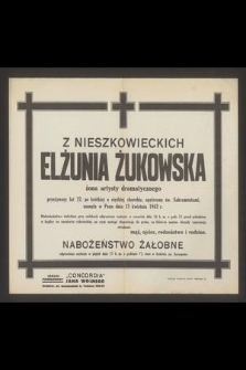 Z Nieszkowieckich Elżunia Żukowska żona artysty dramatycznego [...] zasnęła w Panu dnia 13 kwietnia 1942 r.