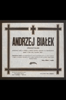 Andrzej Białek właściciel dorożki przeżywszy lat 66 [...] zasnął w Panu dnia 5 grudnia 1946 r. [...]