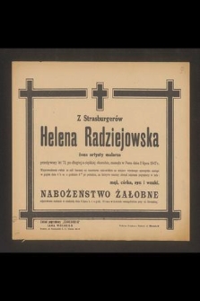 Ze Strasburgerów Helena Radziejowska żona artysty malarza [...] zasnęła w Panu dnia 2 lipca 1947 r. [...]