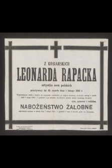 Z Kosiarskich Leonarda Rapacka artystka scen polskich [...] zmarła dnia 1 lutego 1948 r. [...]