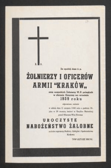 Za spokój dusz ś. p. Żołnierzy i Oficerów Armii „Kraków” [...] odprawione zostanie w sobotę dnia 31 sierpnia 1968 roku o godzinie 18 [...]
