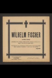 Wilhelm Fischer inwalida wojenny [...] zasnął w Panu dnia 30 września 1952 r. [...]