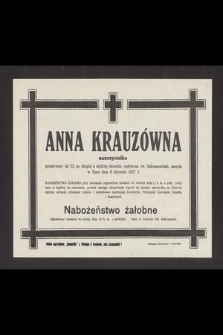 Anna Krauzówna [...] zasnęła w Panu dnia 6 stycznia 1927 r. [...]