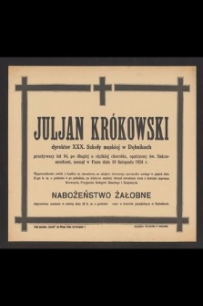 Julian Krókowski [...] zasnął w Panu dnia 19 listopada 1924 r. […]