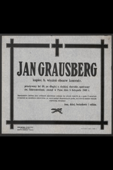 Jan Grausberg kupiec, b. więzień obozów koncentr. [...] zasnął w Panu dnia 5 listopada 1948 r. [...]