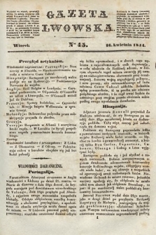 Gazeta Lwowska. 1844, nr 45