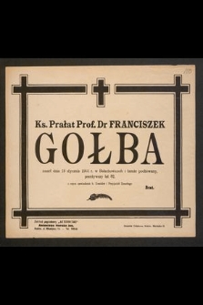 Ks. Prałat prof. Dr Franciszek Gołba zmarł dnia 18 stycznia 1944 w Bałachowicach [...]