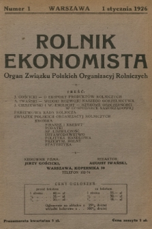 Rolnik Ekonomista : organ Związku Polskich Organizacyj Rolniczych. R.1, T.1, 1926, nr 1