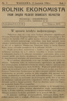 Rolnik Ekonomista : organ Związku Polskich Organizacyj Rolniczych. R.1, T.1, 1926, nr 8
