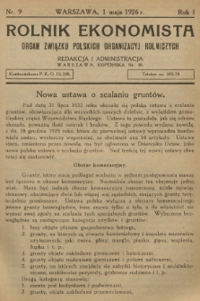 Rolnik Ekonomista : organ Związku Polskich Organizacyj Rolniczych. R.1, T.1, 1926, nr 9