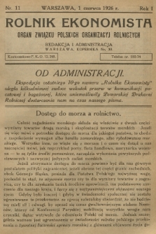 Rolnik Ekonomista : organ Związku Polskich Organizacyj Rolniczych. R.1, T.1, 1926, nr 11