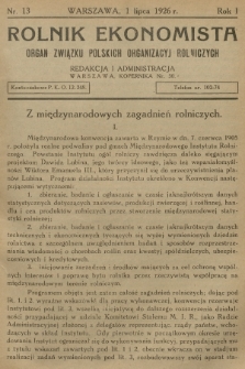 Rolnik Ekonomista : organ Związku Polskich Organizacyj Rolniczych. R.1, T.1, 1926, nr 13