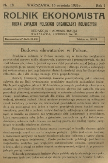 Rolnik Ekonomista : organ Związku Polskich Organizacyj Rolniczych. R.1, T.1, 1926, nr 18
