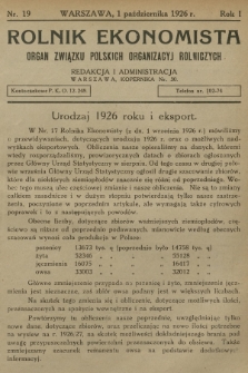 Rolnik Ekonomista : organ Związku Polskich Organizacyj Rolniczych. R.1, T.1, 1926, nr 19