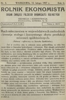 Rolnik Ekonomista : organ Związku Polskich Organizacyj Rolniczych. R.2, T.2, 1927, nr 4