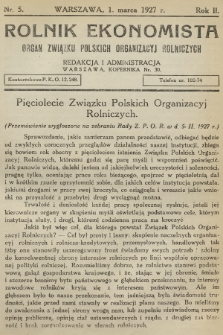 Rolnik Ekonomista : organ Związku Polskich Organizacyj Rolniczych. R.2, T.2, 1927, nr 5