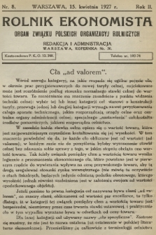 Rolnik Ekonomista : organ Związku Polskich Organizacyj Rolniczych. R.2, T.2, 1927, nr 8