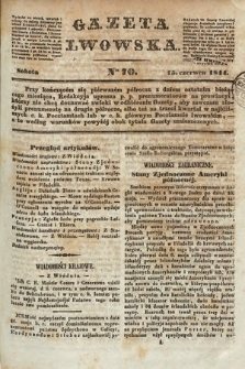 Gazeta Lwowska. 1844, nr 70