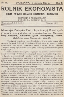 Rolnik Ekonomista : organ Związku Polskich Organizacyj Rolniczych. R.2, T.3, 1927, nr 15