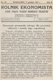 Rolnik Ekonomista : organ Związku Polskich Organizacyj Rolniczych. R.2, T.3, 1927, nr 23