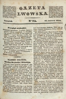 Gazeta Lwowska. 1844, nr 75