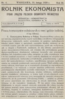 Rolnik Ekonomista : organ Związku Polskich Organizacyj Rolniczych. R.3, T.4, 1928, nr 4
