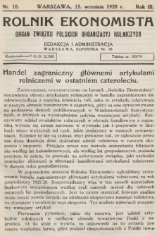 Rolnik Ekonomista : organ Związku Polskich Organizacyj Rolniczych. R.3, T.5, 1928, nr 18