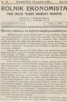 Rolnik Ekonomista : organ Związku Polskich Organizacyj Rolniczych. R.3, T.5, 1928, nr 24