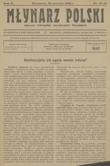 Młynarz Polski : organ Związku Młynarzy Polskich. R.10, 1928, nr 12-13