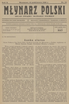 Młynarz Polski : organ Związku Młynarzy Polskich. R.10, 1928, nr 19