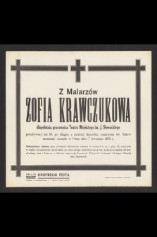 Z Malarzów Zofia Krawczukowa [...] zasnęła w Panu dnia 7 kwietnia 1938 r. [...]