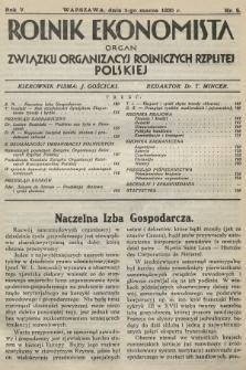 Rolnik Ekonomista : organ Związku Organizacyj Rolniczych Rzplitej Polskiej. R.5, T.8, 1930, nr 5
