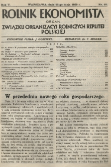 Rolnik Ekonomista : organ Związku Organizacyj Rolniczych Rzplitej Polskiej. R.5, T.8, 1930, nr 10