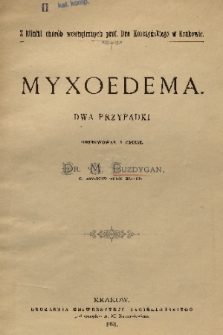 Myxoedema : dwa przypadki