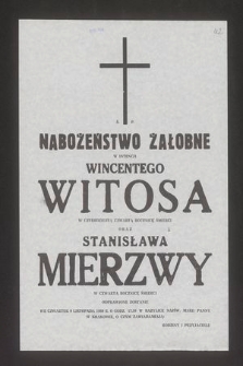 Nabożeństwo żałobne w intencji Wincentego Witosa w czterdziestą czwartą rocznicę śmierci oraz Stanisława Mierzwy w czwartą rocznicę śmierci odprawione zostanie we czwartek 9 listopada 1989 r.