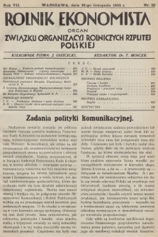 Rolnik Ekonomista : organ Związku Organizacyj Rolniczych Rzplitej Polskiej. R.7, T.10, 1932, nr 22