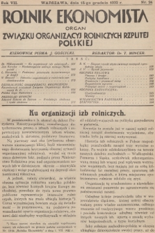 Rolnik Ekonomista : organ Związku Organizacyj Rolniczych Rzplitej Polskiej. R.7, T.10, 1932, nr 24
