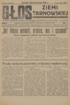 Głos Ziemi Tarnowskiej : tygodnik poświęcony sprawom społecznym, gospodarczym, politycznym i literackim. R.1, 1935, nr 4