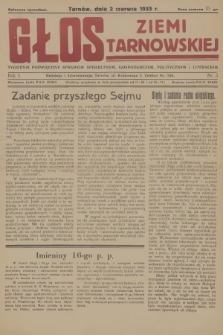 Głos Ziemi Tarnowskiej : tygodnik poświęcony sprawom społecznym, gospodarczym, politycznym i literackim. R.1, 1935, nr 5