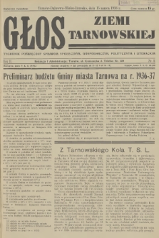 Głos Ziemi Tarnowskiej : tygodnik poświęcony sprawom społecznym, gospodarczym, politycznym i literackim. R.2, 1936, nr 11