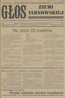 Głos Ziemi Tarnowskiej : tygodnik poświęcony sprawom społecznym, gospodarczym, politycznym i literackim. R.2, 1936, nr 17