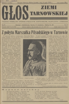 Głos Ziemi Tarnowskiej : tygodnik poświęcony sprawom społecznym, gospodarczym, politycznym i literackim. R.2, 1936, nr 19