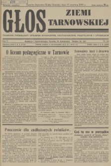 Głos Ziemi Tarnowskiej : tygodnik poświęcony sprawom społecznym, gospodarczym, politycznym i literackim. R.2, 1936, nr 24