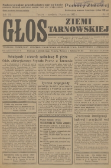 Głos Ziemi Tarnowskiej : tygodnik poświęcony sprawom społecznym, gospodarczym, politycznym i literackim. R.3, 1937, nr 51