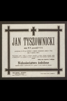 Jan Tyszownicki major W. P. [...], zasnął w Panu dnia 2 czerwca 1946 r.