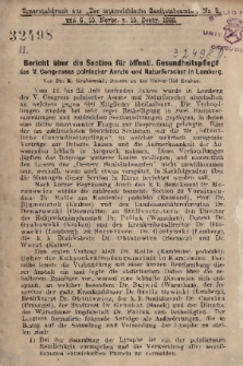 Bericht über die Section für öffentl. Gesundheitsflege des V. Congresses polnischer Aerzte und Naturforscher in Lemberg