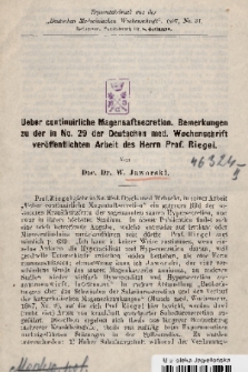 Ueber continuirliche Magensftsecretion. bemerkungen zu der in No. 29 der Deutsche med. Wochenschrift veröffentlichten Arbeit des Herrn Prof. Riegel